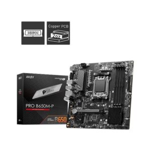 MSI PRO B650M-P DDR5 M-ATX Gaming Motherboard